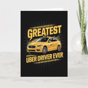 Greatest Uber Driver Ever Uber Driver Funny 1 Card
