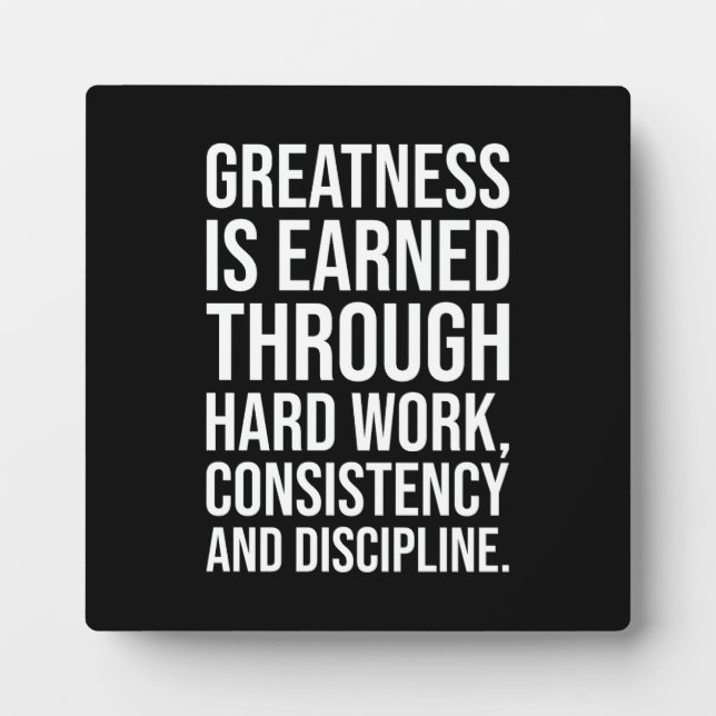Greatness and Hard Work - Gym, Hustle, Success Plaque (Front)