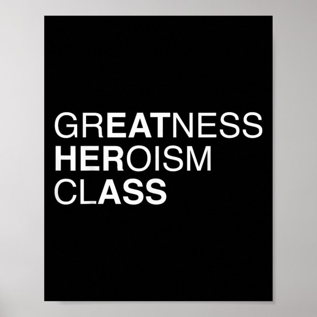 Greatness Heroism Cl Eat Her As$ Funny Pun Sarcasm Poster (Front)