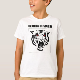 greatness in progress T-Shirt
