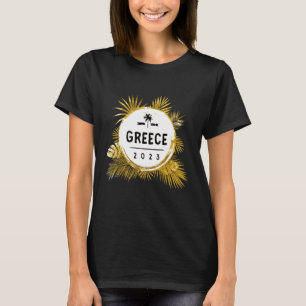 Greece 2023  Travel Team Tour Vacation T-Shirt