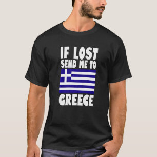 Greece Flag Design  If lost send me to Greece Prem T-Shirt