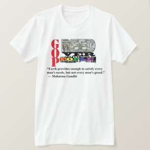 GREED OVER PEOPLE T-Shirt