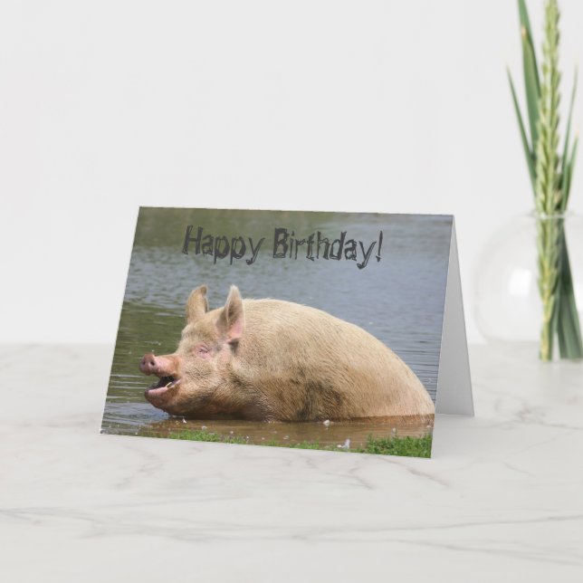 Greedy pig Birthday Card (Front)