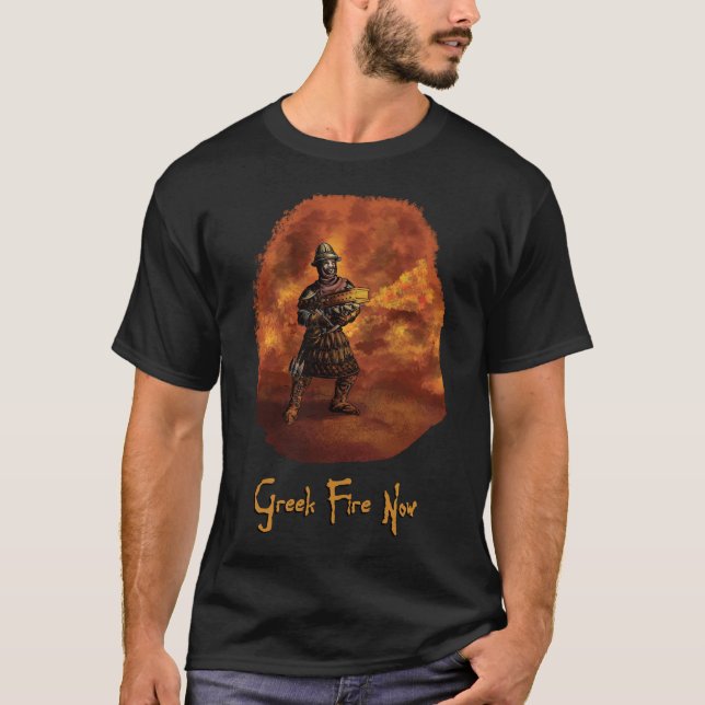 Greek Fire Now T-Shirt (Front)