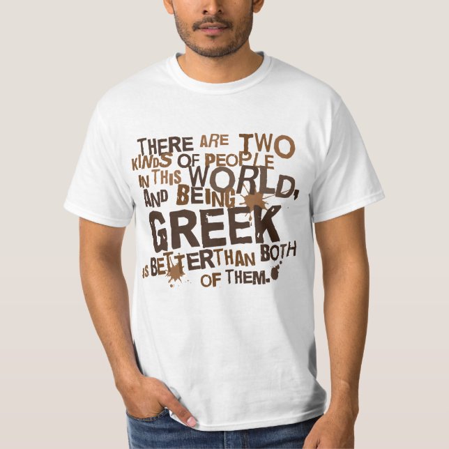 Greek Gift (Funny) T-Shirt (Front)
