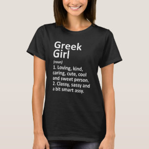 GREEK GIRL GREECE Gift Funny Country Home Roots De T-Shirt