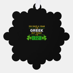 Greek Today I'm Irish Funny St. Patrick's Day Part Tree Decoration Card