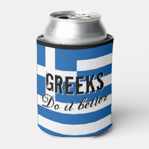 GREEKS DO IT BETTER funny quote flag can coolers