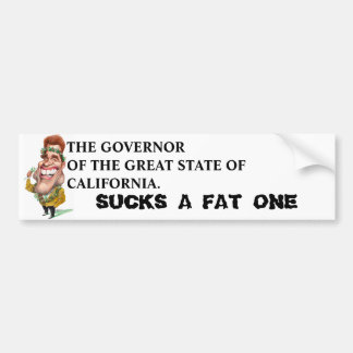 green%20arnold, THE GOVERNOROF THE GREAT STATE ... Bumper Sticker