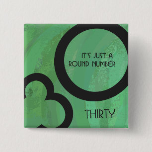 Green 30 Decade Birthday 15 Cm Square Badge