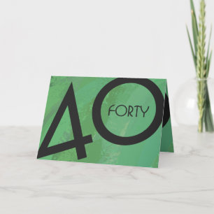 Green 40 Decade Birthday Card