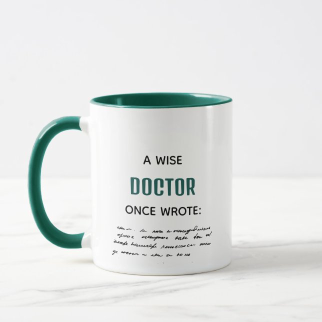 Green A Wise Doctor Once Wrote Funny Novelty Mug (Left)