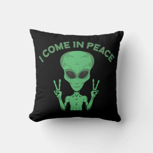 Green Alien I Come In Peace Extraterrestrial UFO Cushion