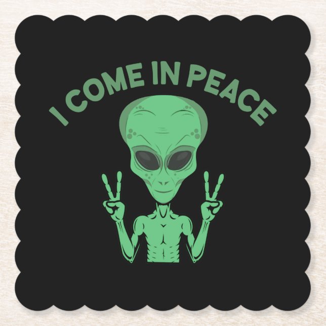 Green Alien I Come In Peace Extraterrestrial UFO Paper Coaster (Front)