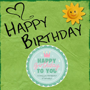 Green and Pink Colourful Playful Birthday Greeting Classic Round Sticker