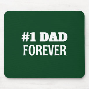Green and White #1 Dad Forever Father's Day Gift Mouse Pad