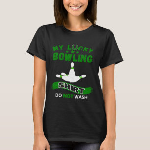 Green Art Graphics My Lucky Bowlin St Patricks Day T-Shirt