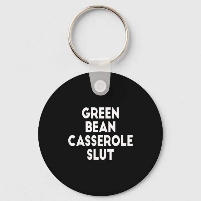 Green Bean Cerole Irreverent Funny Adult Humor S  Key Ring (Front)