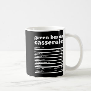Green Bean Cerole Nutrition Facts Thanksgiving Nut Coffee Mug