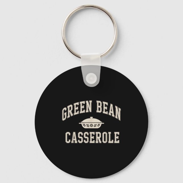 Green Bean Cerole Thanksgiving  Key Ring (Front)