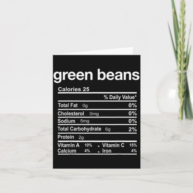 Green Beans Nutrition Facts Funny Thanksgiving Chr Card (Front)