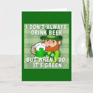 Green Beer for St Patricks Day Meme Humour Card