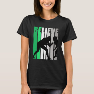 Green Believe Wrestling Motivating Girls Team Retr T-Shirt