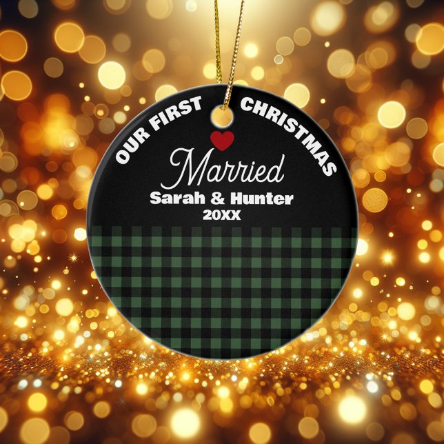 Green & Black Plaid Our 1st Christmas Married Ceramic Ornament (Creator Uploaded)