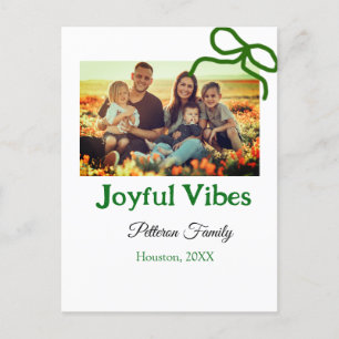 Green bow joyful Vibes add family photo name Postcard