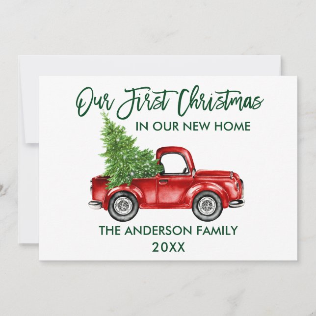 Green Brush Script First Christmas New Home Truck Holiday Card (Front)