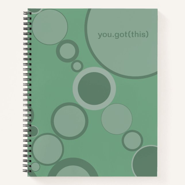 Green Bubbles You Got This! Encouragement Notebook (Front)