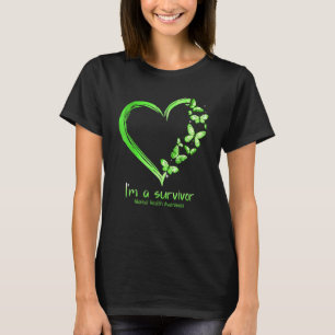 Green Butterfly Heart Im A Survivor Mental Health T-Shirt