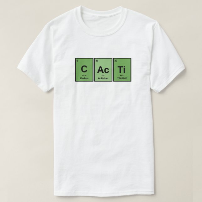 Green Cacti Periodic Table Of Elements T-Shirt (Design Front)