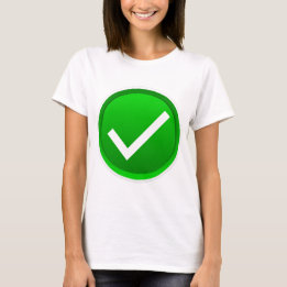 Green Check Mark Symbol T-Shirt
