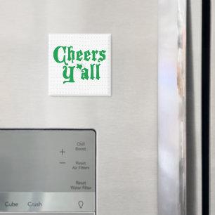 Green Cheers Y'all Magnet