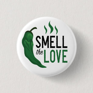 Green Chile Smell the Love 3 Cm Round Badge