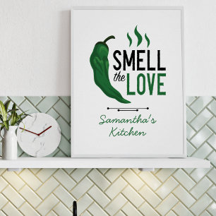 Green Chile Smell the Love Poster