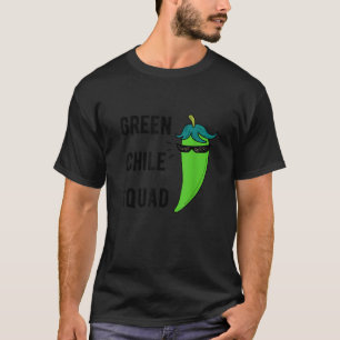 Green Chile Squad Chilli Festival Colorado Pueblo T-Shirt