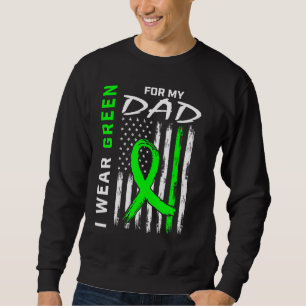 Green Dad Kidney Disease Cerebral Palsy Awareness  Sweatshirt