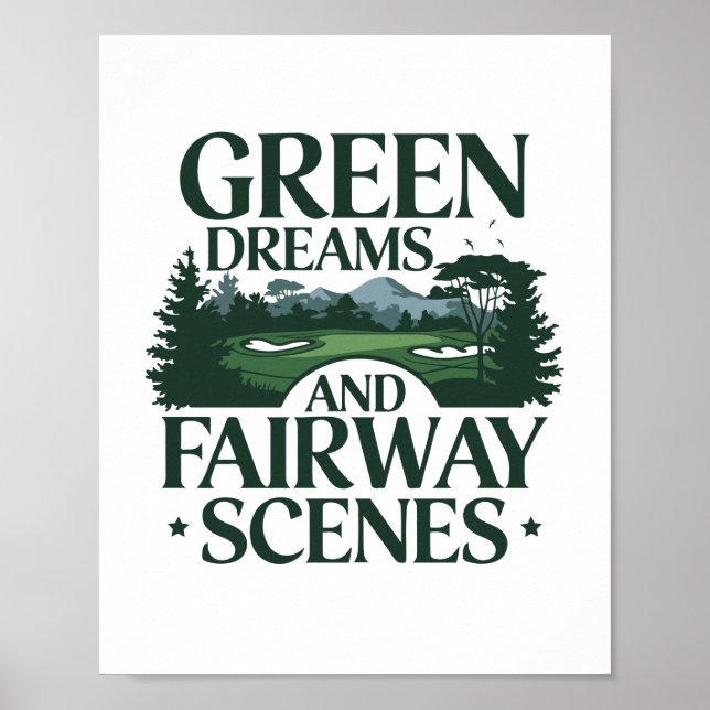 Green Dreams, Golf Trendy Poster (Front)
