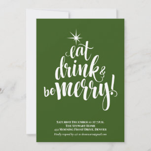 Green Eat Drink & Be Merry Christmas Party Invitation
