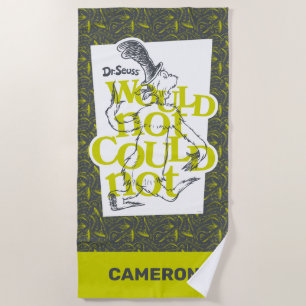 Green Eggs and Ham Would Not Could Not Beach Towel