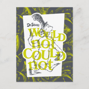 Green Eggs and Ham Would Not Could Not Postcard