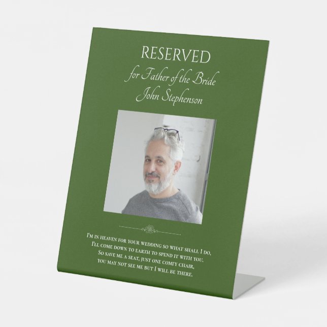 Green Father of Bride Photo Memorial Chair Wedding Pedestal Sign (Front)