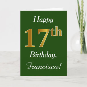 Green, Faux Gold 17th Birthday + Custom Name Card