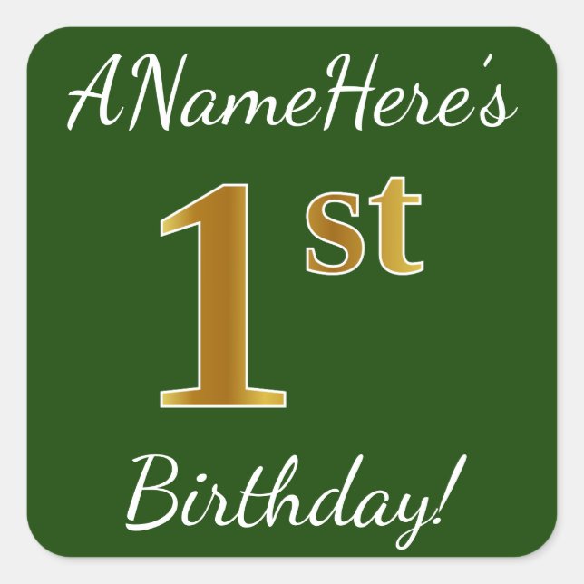 Green, Faux Gold 1st Birthday + Custom Name Square Sticker (Front)