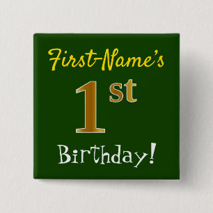 Green, Faux Gold 1st Birthday, With Custom Name 15 Cm Square Badge