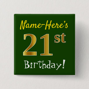 Green, Faux Gold 21st Birthday, With Custom Name 15 Cm Square Badge