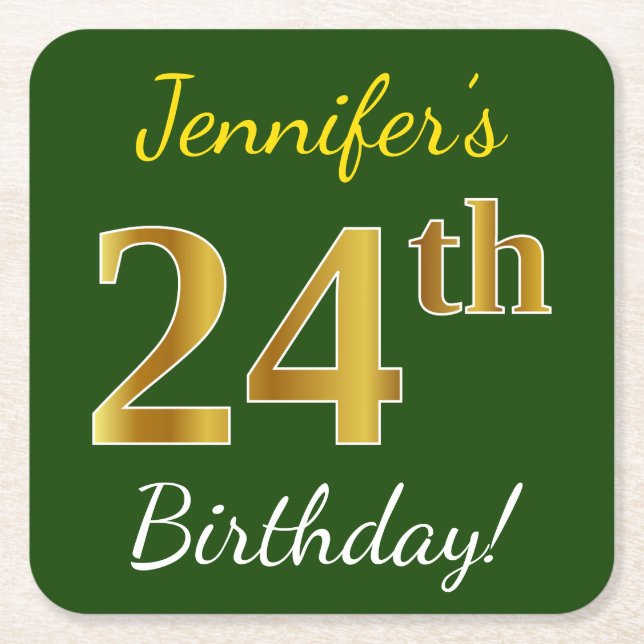 Green, Faux Gold 24th Birthday + Custom Name Square Paper Coaster (Front)